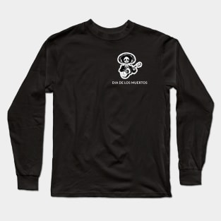 Mariachi - Dia De Los Muertos Long Sleeve T-Shirt